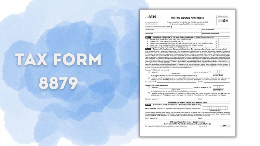 Tax Form 8879: Printable VS Fillable